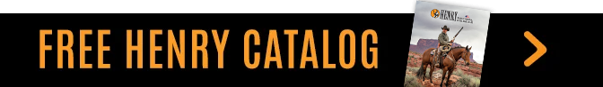 Free Henry Repeating Arms catalog - explore premium lever-action rifles