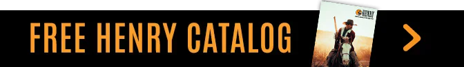 Free Henry Repeating Arms catalog - explore premium lever-action rifles
