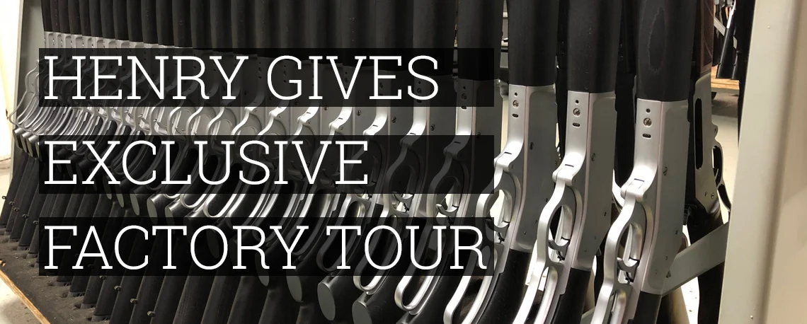Row of Henry lever-action rifles and 'Henry Gives Exclusive Factory Tour' header