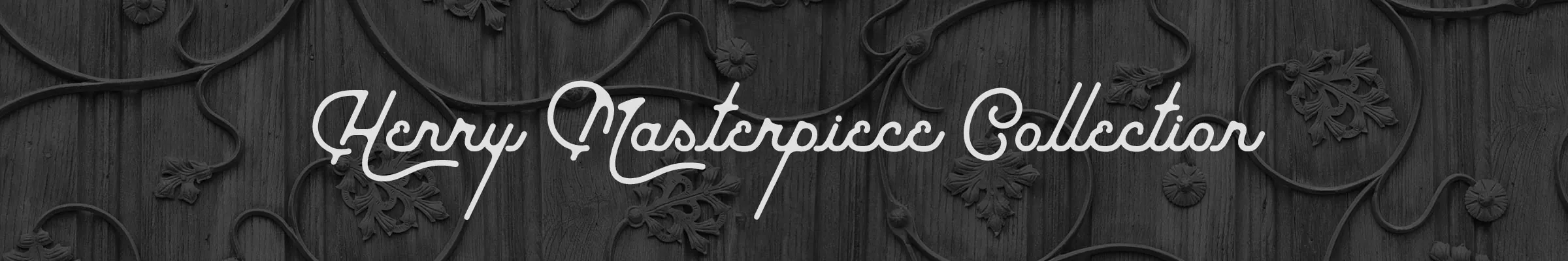 Henry Masterpiece Collection