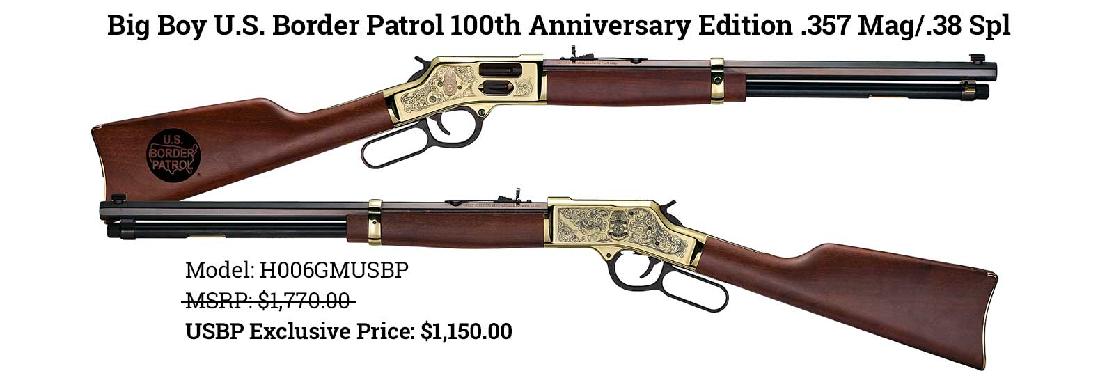 Big Boy U.S. Border Patrol 100th Anniversary Edition .357/.38 Spl